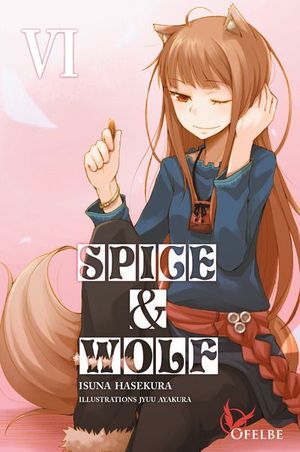 Spice & Wolf, tome 6