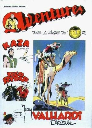 Aventures de l'âge d'or, tome 1