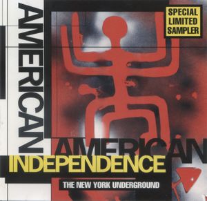 American Independence: The New York Underground