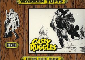 Fusillé à l'aube - Casey Ruggles, tome 4