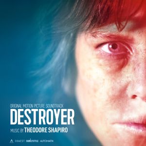 Destroyer (Original Motion Picture Soundtrack) (OST)