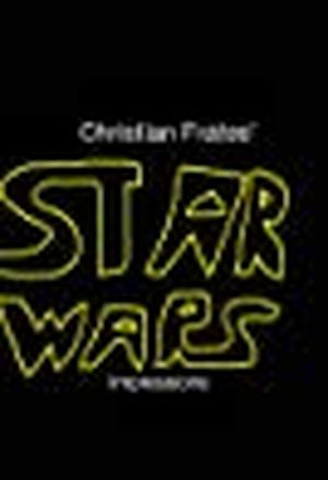 Christian Frates' Star Wars Impressions