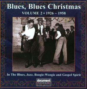 Blues, Blues Christmas - Volume 2, 1926-1958