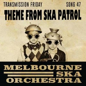 Theme From Ska Patrol