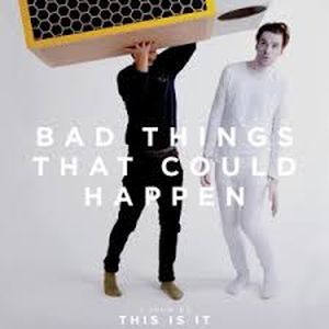 Bad Things That Could Happen