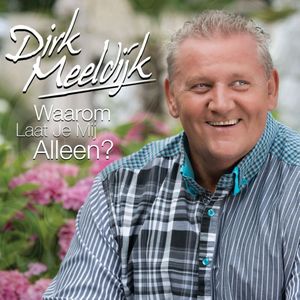 Waarom laat je mij alleen? (Single)