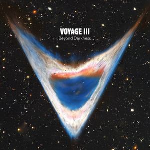 Voyage III: Beyond Darkness