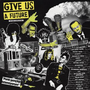 Give Us a Future: TR Punk Compilation