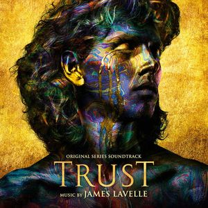Trust (Original Series Soundtrack) (OST)