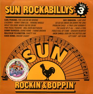 Sun Rockabillys, Vol. 3: Rockin' & Boppin'