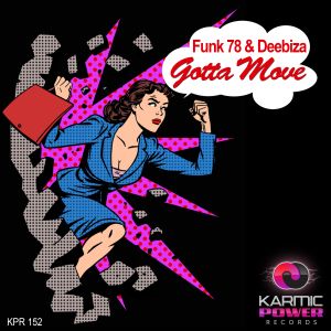 Gotta Move (Single)