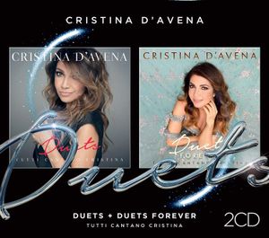Duets + Duets Forever: Tutti cantano Cristina