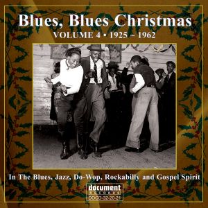 Blues, Blues Christmas - Volume 4, 1925-1962