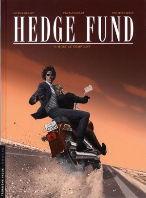 Mort au comptant - Hedge Fund, tome 5