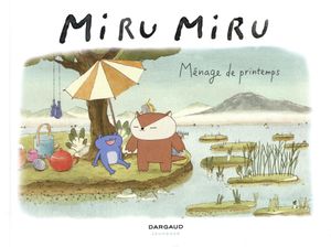 Ménage de printemps - Miru Miru, tome 5