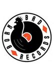 Born Bad Records