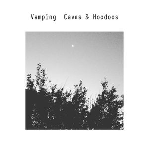 Caves & Hoodoos (EP)