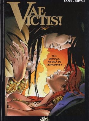 Critovax, au-delà de l'ignominie ! - Vae Victis!, tome 14