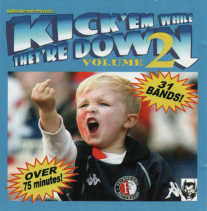 Kick 'Em While They're Down Volume 2