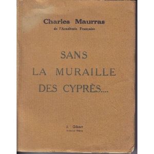 Sans la muraille des cyprès