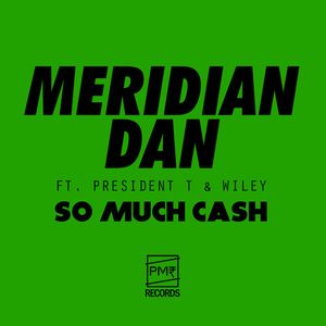 So Much Cash (Single)