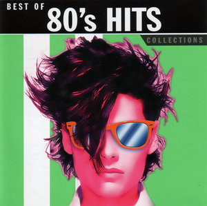 Best of 80's Hits: Collections