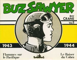 Buz Sawyer, vol.1 - 1943-1944