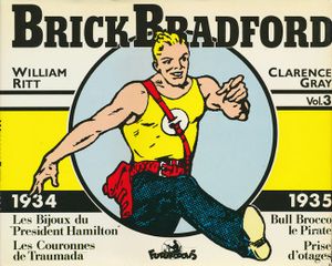 1934-1935 - Brick Bradford, tome 3