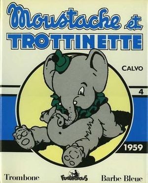 Moustache et Trottinette - Intégrale 4 (1959)