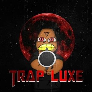 Trap Luxe