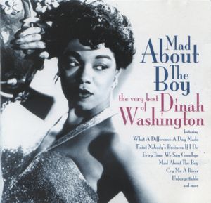 Mad About the Boy: The Very Best of Dinah Washington
