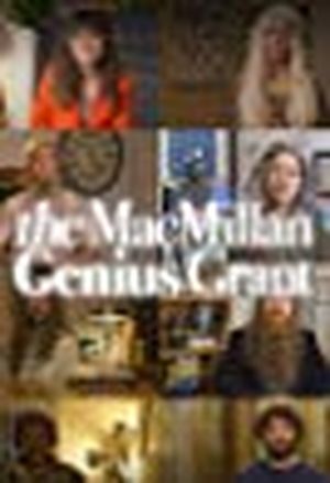 The MacMillan Genius Grant