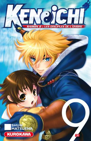 Ken-Ichi : Les Disciples de l'ombre (Saison 2), tome 9