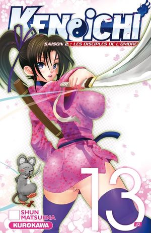 Ken-Ichi : Les Disciples de l'ombre (Saison 2), tome 13