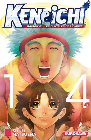 Ken-Ichi : Les Disciples de l'ombre (Saison 2), tome 14