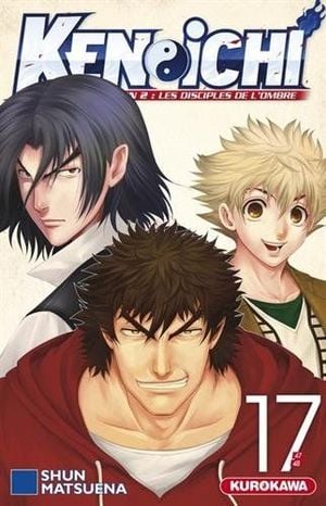 Ken-Ichi : Les Disciples de l'ombre (Saison 2), tome 17