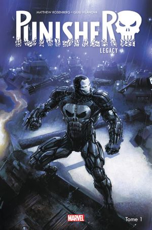 War Machine - Punisher Legacy, tome 1