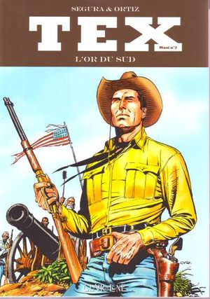 L'Or du Sud - Tex (Maxi), tome 3