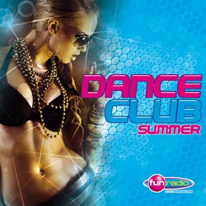 Dance Club Summer Fun Radio