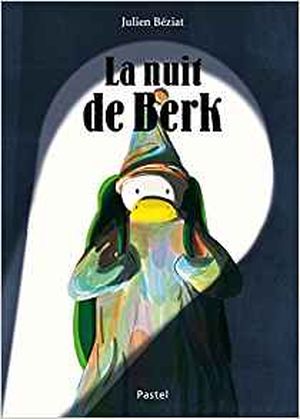 La nuit de Berk