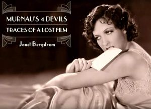 Murnau's 4 Devils: Traces of a Lost Film