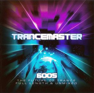 Trancemaster 6005