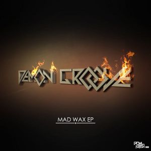 Mad Wax EP (EP)