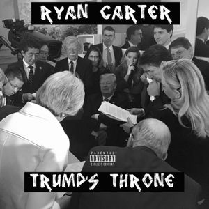 Trump's Throne (Single)