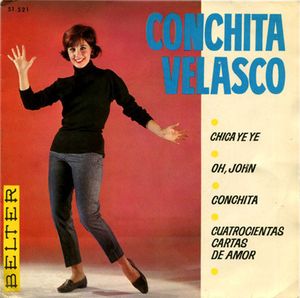 Chica ye ye / Oh, John / Conchita / Cuatrocientas cartas de amor (EP)