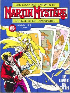 Le Livre de Toth - Les Grandes énigmes de Martin Mystère, tome 1
