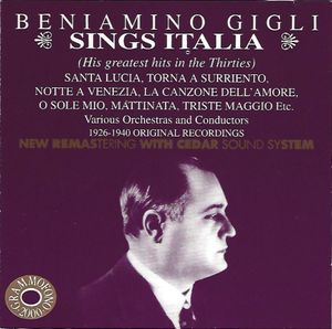 Beniamino Gigli Sings Italia
