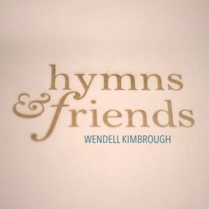 Hymns & Friends