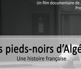 image-https://media.senscritique.com/media/000018228222/0/les_pieds_noirs_d_algerie_une_histoire_francaise.png