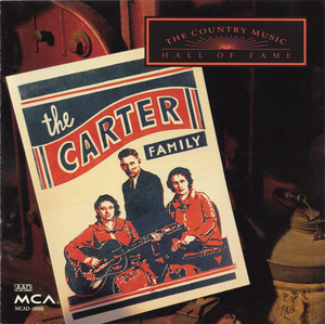 The Country Music Hall of Fame: The Carter Family